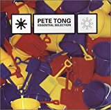 Various [Mixed By Pete Tong] - Pete Tong Essential Selection