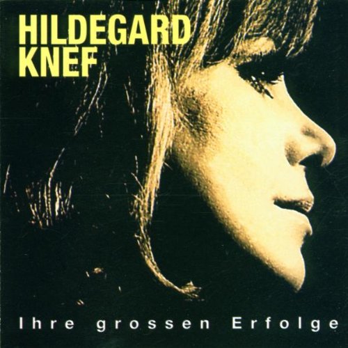 Knef , Hildegard - Ihre grossen Erfolge