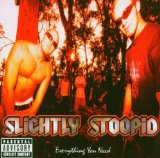 Slightly Stoopid - Closer to the Sun