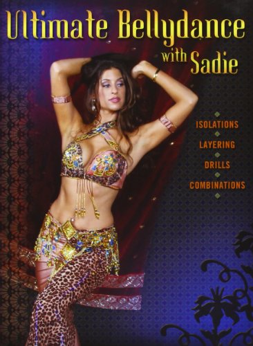  - Ultimate Bellydance with Sadie [UK Import]