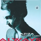 Zadeh , Aziza Mustafa - Dance of Fire (DigiPak)
