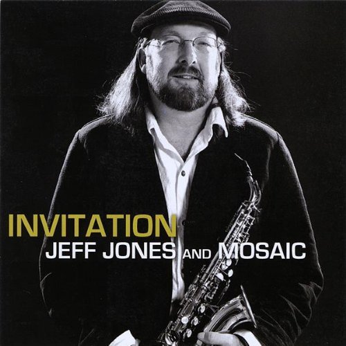 Jones , Jeff & Mosaic - Invitation