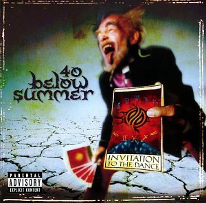 40 Below Summer - Invitation to the Dance