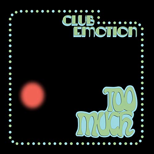 Too Much - Club Emotion (Vinyl)