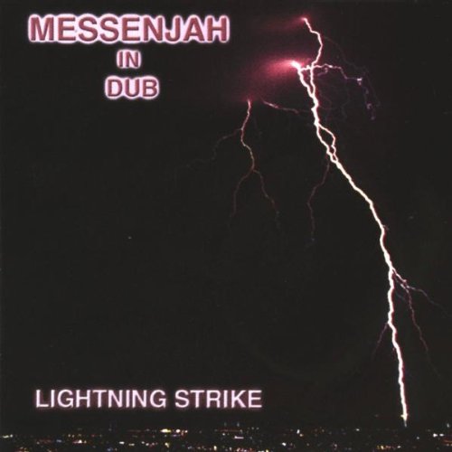 Messenjah - Lightning Strikes