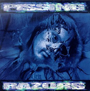 Pissing Razors - Pissing Razors