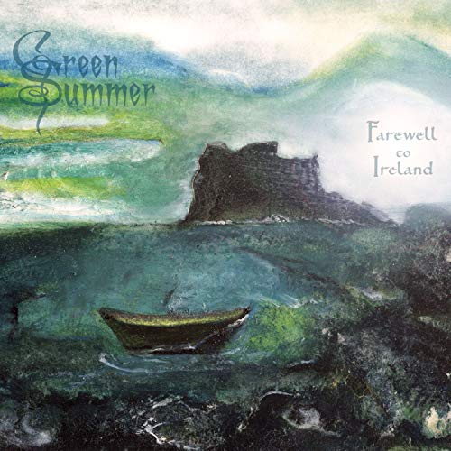 Green Summer - Farewell To Ireland