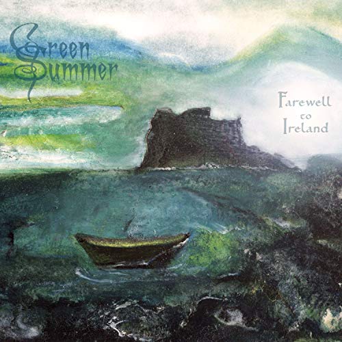 Green Summer - Farewell to Ireland