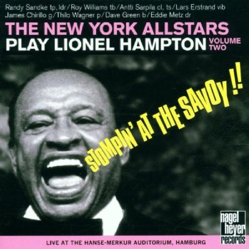 New York Allstars , The - Stompin' at the Savoy!!