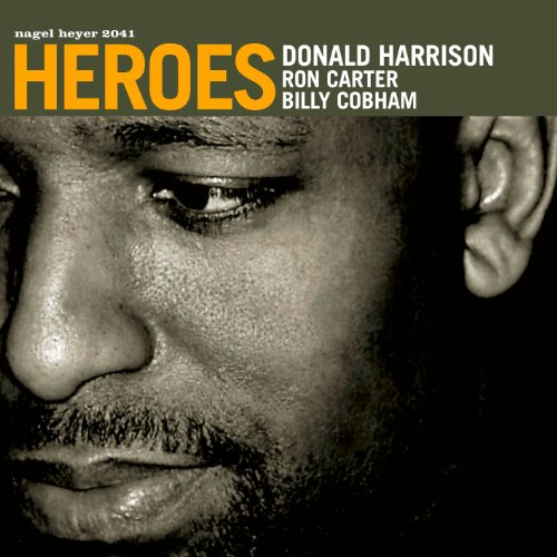 Harrison , Donald - Heroes