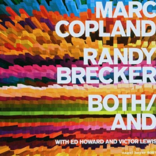 Copland , Marc & Brecker , Randy - Both / And