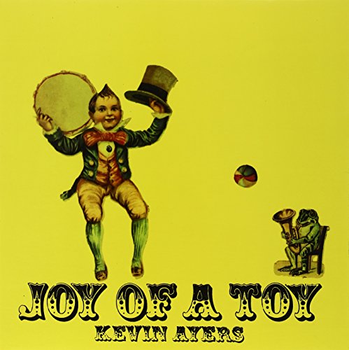 Kevin Ayers - Joy of a Toy [Vinyl LP]