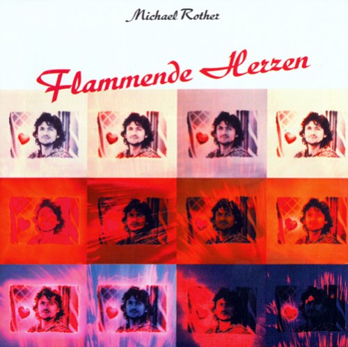 Rother , Michael - Flammende Herzen