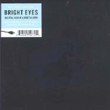 Bright Eyes - I'm wide awake it's morning