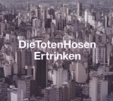 Toten Hosen , Die - Musik war ihr Hobby - Die frühen Singles