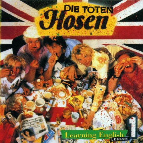 Toten Hosen , Die - Learning English - Lesson 1