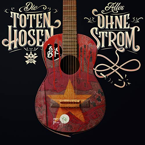 Toten Hosen , Die - Alles ohne Strom (DigiPak Edition)