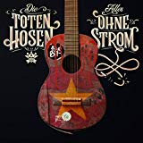 Toten Hosen , Die - Alles ohne Strom (DigiPak Edition)