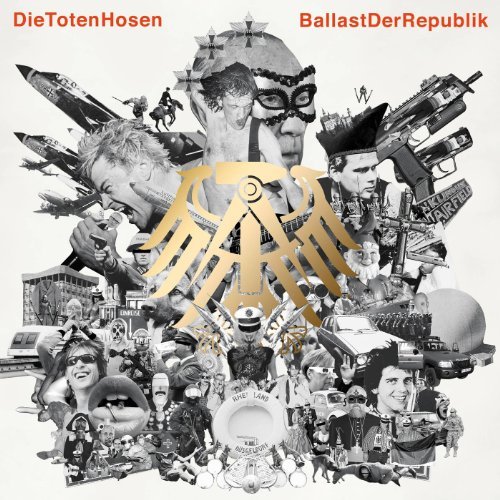 Toten Hosen , Die - Ballast der Republik