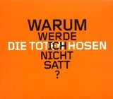 Toten Hosen , Die - Musik war ihr Hobby - Die frühen Singles