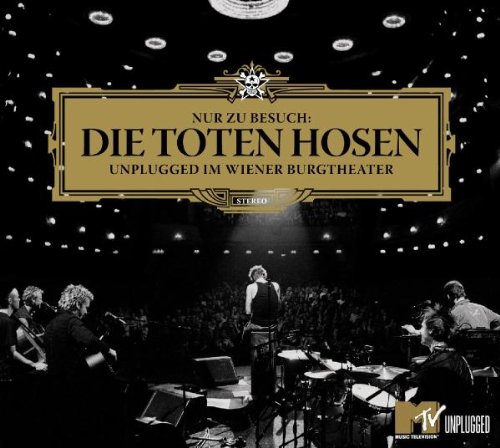 Toten Hosen , Die - Unplugged im wiener burgtheater