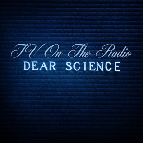 TV on the Radio - Dear Science