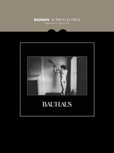 Bauhaus - In the Flat Field (Omnibus Edition)