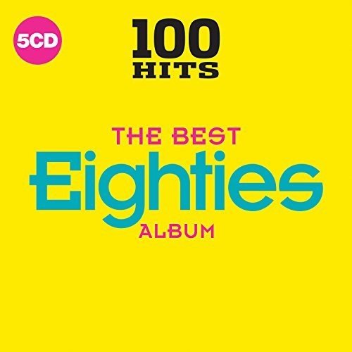 Various - 100 Hits-Best 80'S Album