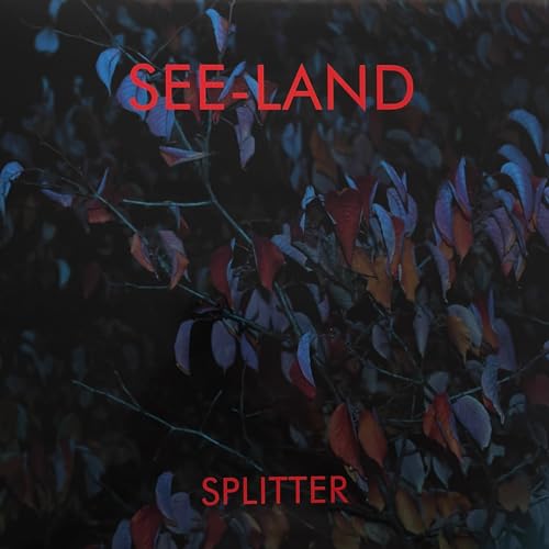 See-Land - Splitter (Vinyl)