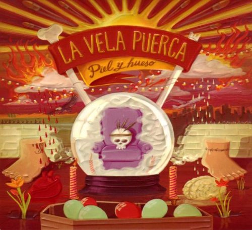 La Vela Puerca - Piel Y Hueso