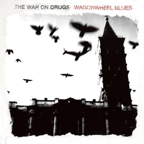 the War on Drugs - Wagonwheel Blues [Vinyl LP]
