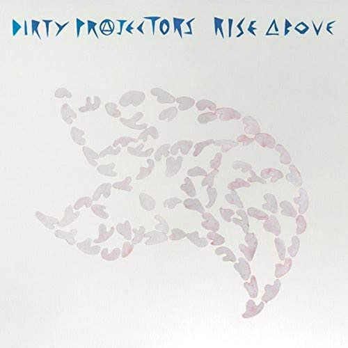 Dirty Projectors - Rise Above