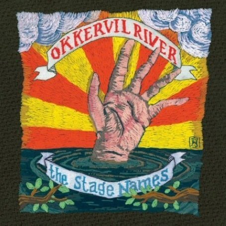 Okkervil River - The stage names