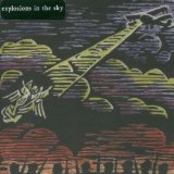 Explosions in the Sky - All of a Sudden I Miss Everyone