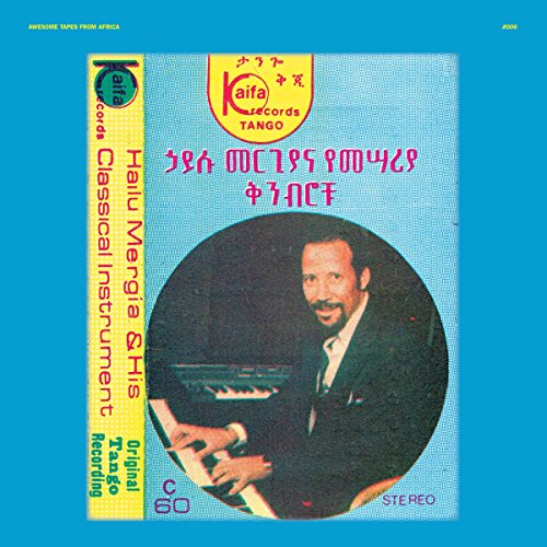 Mergia , Hailu & His Classical Instrument - Shemonmumuanaye