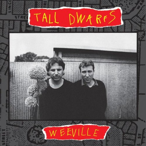 Tall Dwarfs - Weeville