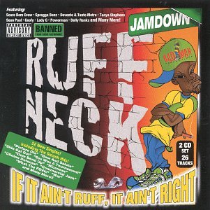 Sampler - Ruff Neck - If It Ain't Ruff, It Ain't Right