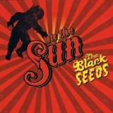 Black Seeds , The - Dust and Dirt