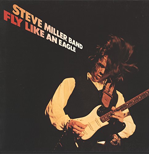 Steve Miller Band - Steve Miller Band - Fly Like An Eagle - Mercury - 6303 925