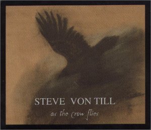 von Till , Steve - As the crow flies