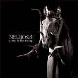 Neurosis - The Eye Of Every Storm