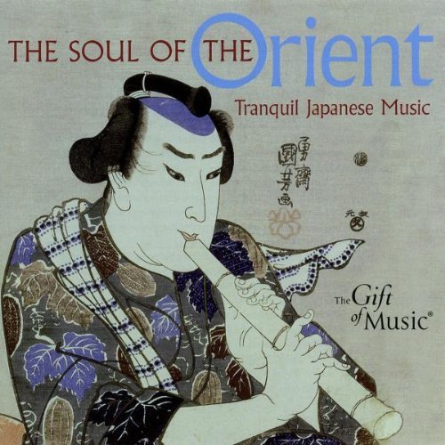 - The Soul of the Orient - Japanische Musik
