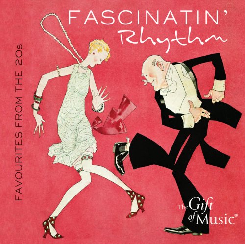 - Fascinatin' Rhythm - Hits der 20er Jahre
