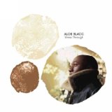 Aloe Blacc - Good Things