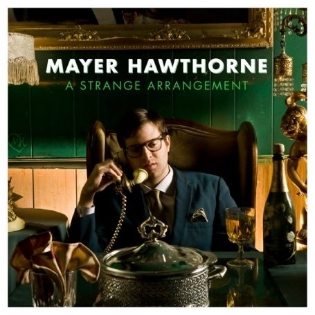 Mayer Hawthorne - A Strange Arrangement