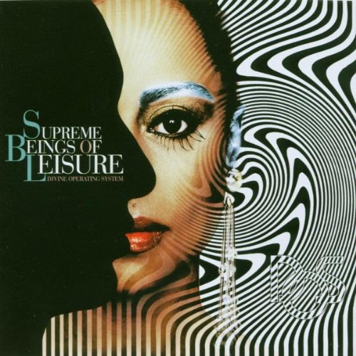 Supreme Beings of Leisure - Divine Operating System