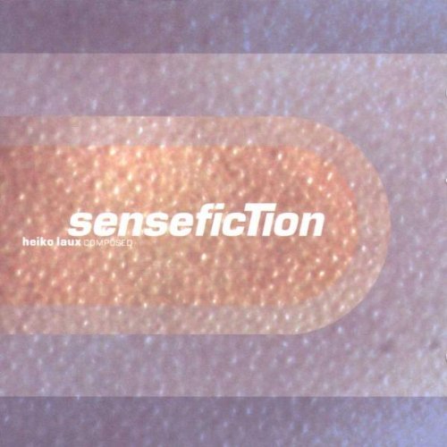 Laux , Heiko - Sensefiction