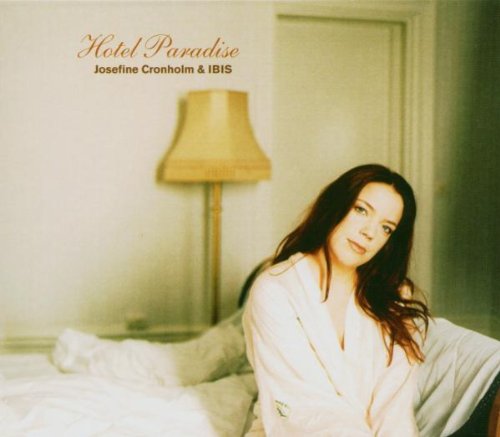 Josefine Cronholm & IBIS - Hotel Paradise