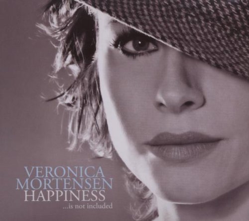 Mortensen , Veronica - Happiness...Is Not Included