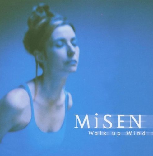 Misen - Walk Up Wind